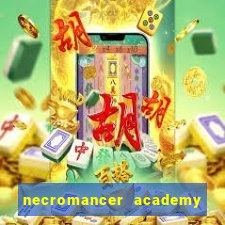 necromancer academy and the genius summoner 98